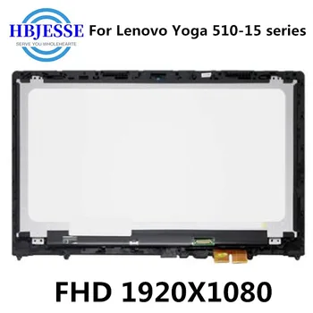 15.6'For Lenovo Yoga 510-15 Yoga 510-15ISK 80SR 80S8 510-15IKB 80VC Toque de Vidro, Painel de Digitador +FHD Ecrã LCD de Montagem