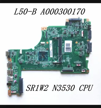 A000300170 Frete Grátis Alta Qualidade da placa-mãe Para TOSHIBA L50-B Laptop placa-Mãe DA0BLKMB6E0 Com N3530 de CPU de 100% Testado