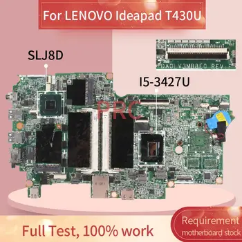 Laptop placa-mãe Para o LENOVO Ideapad T430U I5-3427U Notebook placa-mãe DA0LV3MB8F0 SR0N7 SLJ8D