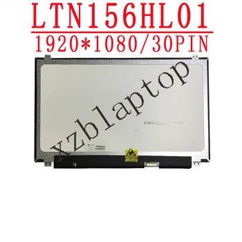 LTN156HL01 ajuste LP156WF6 SPJ1 SPB1 K1 B156HAN01.1 B156HAN01.2 LTN156HL02 LP156WF4 15.6 1920*1080 IPS 30pin laptop de tela lcd