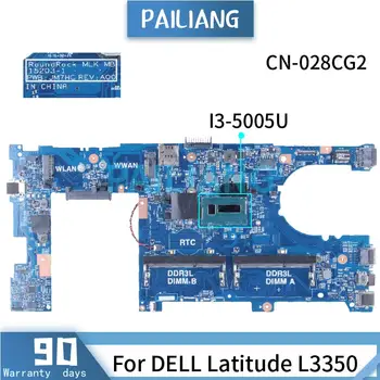 Para DELL Latitude L3350 I3-5005U Laptop placa-Mãe 15203-1 028CG2 SR27G DDR3 Notebook placa-mãe