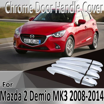 Para Mazda 2 Demio Mazda2 2008~2014 2009 2010 Estilo Adesivos de Decoração Cromado Capa maçaneta da Porta de pintura Montar Acessórios do Carro