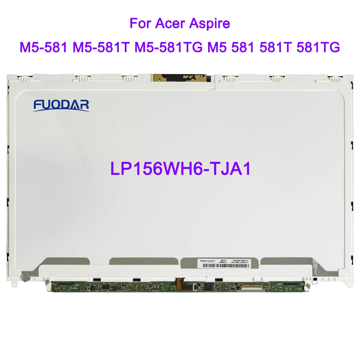 LP156WH6-TJA1 LP156WH6 F2156WH6 Para Acer Aspire M5-581 M5-581T M5-581TG M5 581 581T 581TG ecrã LCD de matriz 30pin