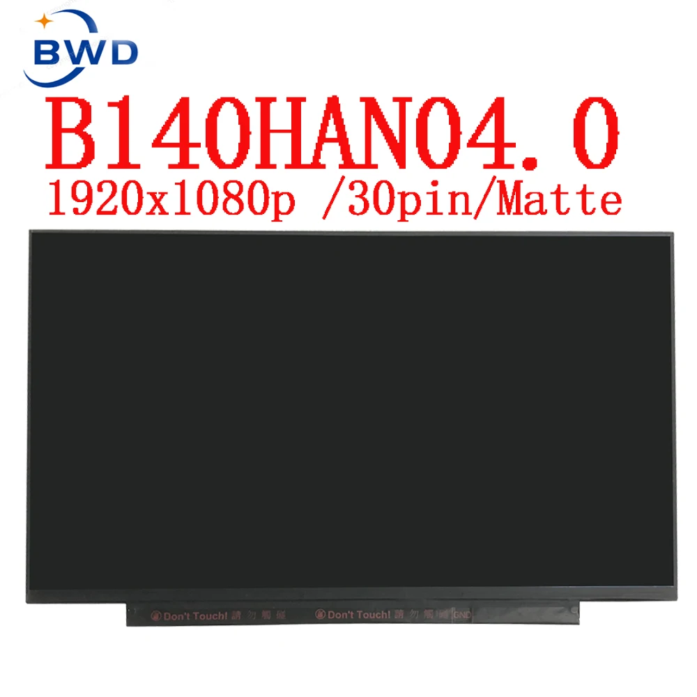 14.0 Polegadas Laptop Matriz para AUO B140HAN04.0 FHD (1920X1080) de 30 Pinos Fosco Painel IPS Substituição B140HAN04 V0 V. 0